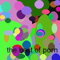 the best of porn